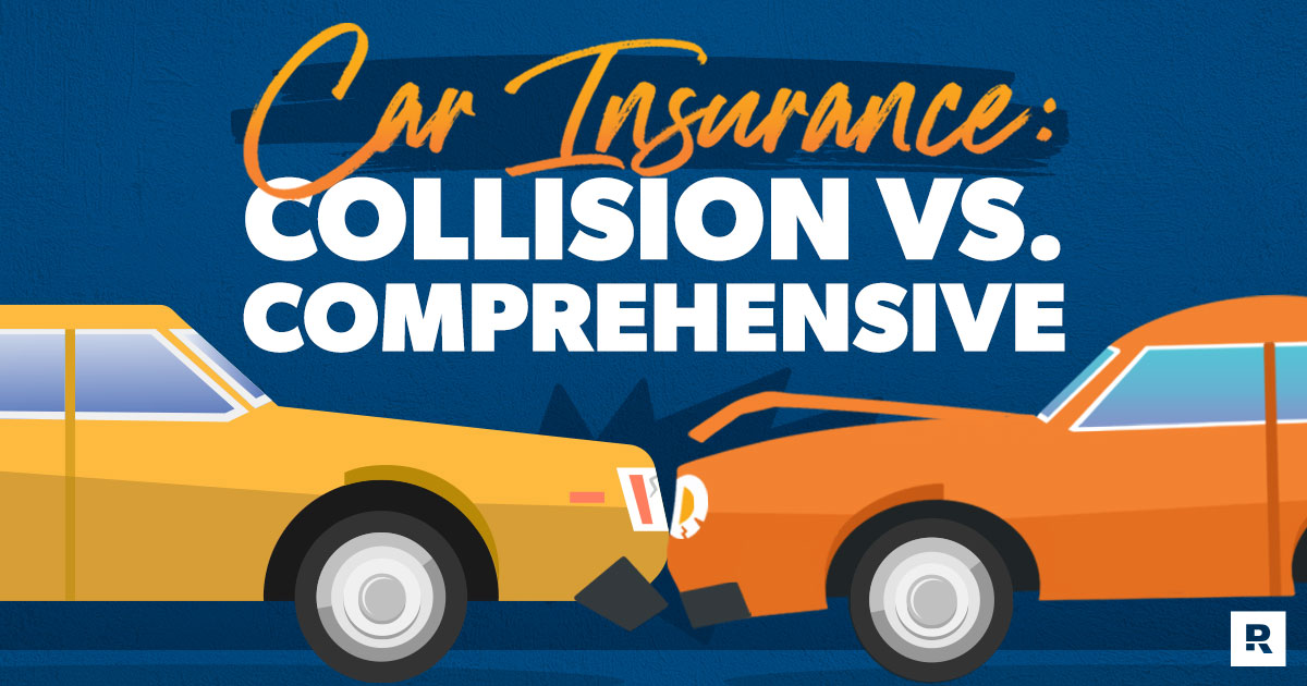 Comprehensive vs. Collision Insurance: What’s the Difference?